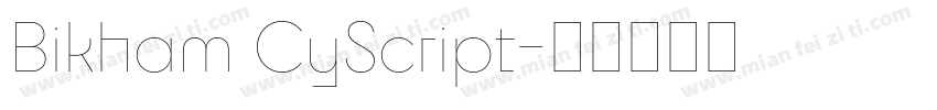 Bikham CyScript字体转换